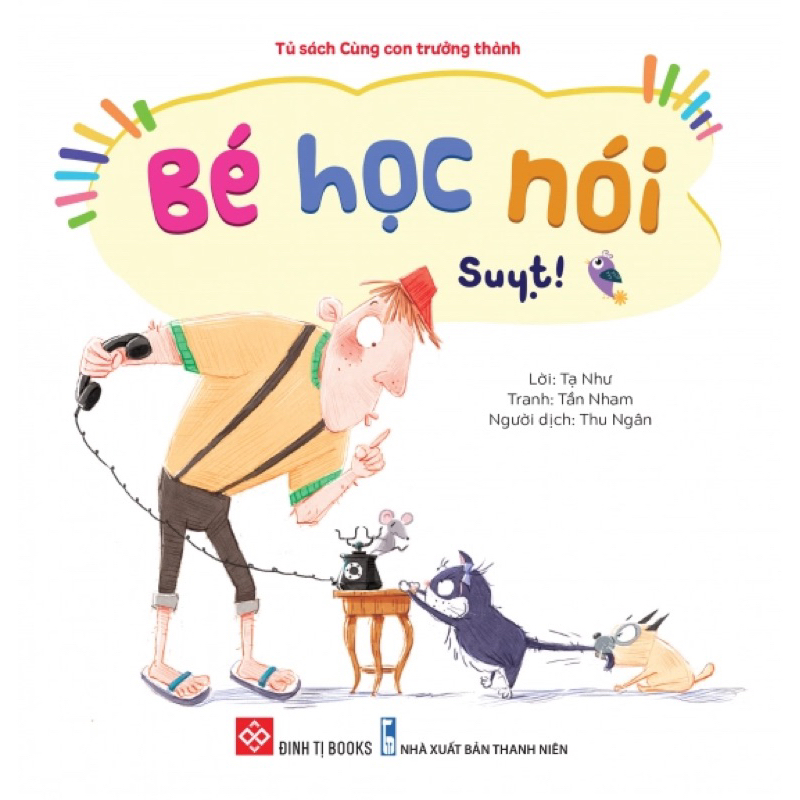 Sách- Bé học cách nói (Đinh Tị)