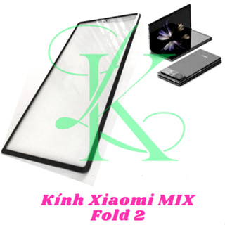 Mặt kính Xiaomi Mix fold 2 ( kính ép cho xiaomi mix fold 2 )