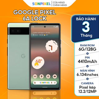 Điện Thoại Google Pixel 6A Bản Lock, SonPixel