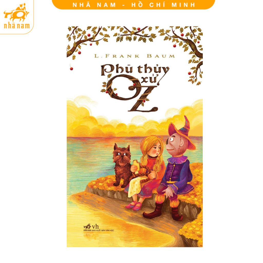 Sách - Phù thủy xứ Oz (Nhã Nam HCM)