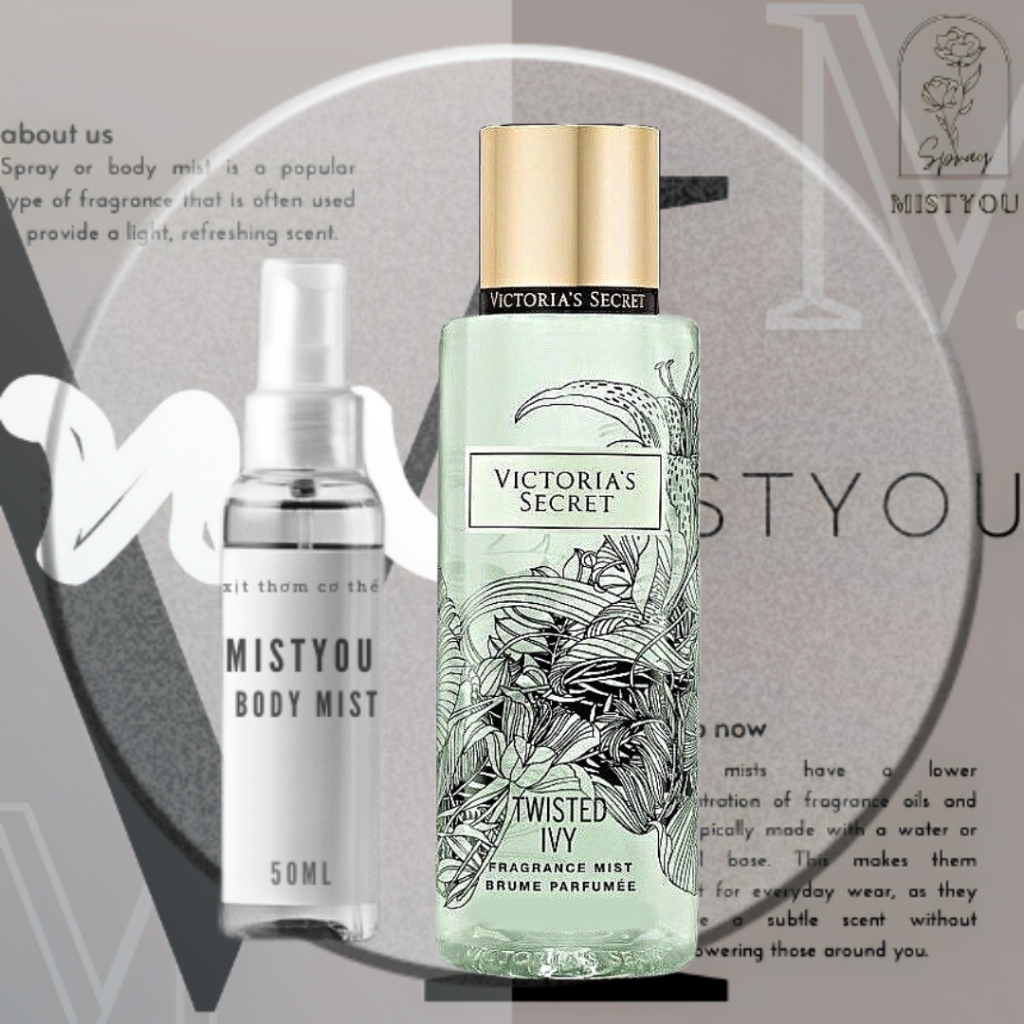 𝐌𝐢𝐬𝐭𝐲𝐨𝐮- 𝐗ị𝐭 𝐭𝐡ơ𝐦 𝐁𝐨𝐝𝐲 𝐌𝐢𝐬𝐭 -𝐕𝐢𝐜𝐭𝐨𝐫𝐢𝐚'𝐬 𝐒𝐞𝐜𝐫𝐞𝐭 𝐓𝐰𝐢𝐬𝐭𝐞𝐝 𝐈𝐯𝐲 - 𝐜𝐡í𝐧𝐡 𝐡ã𝐧𝐠