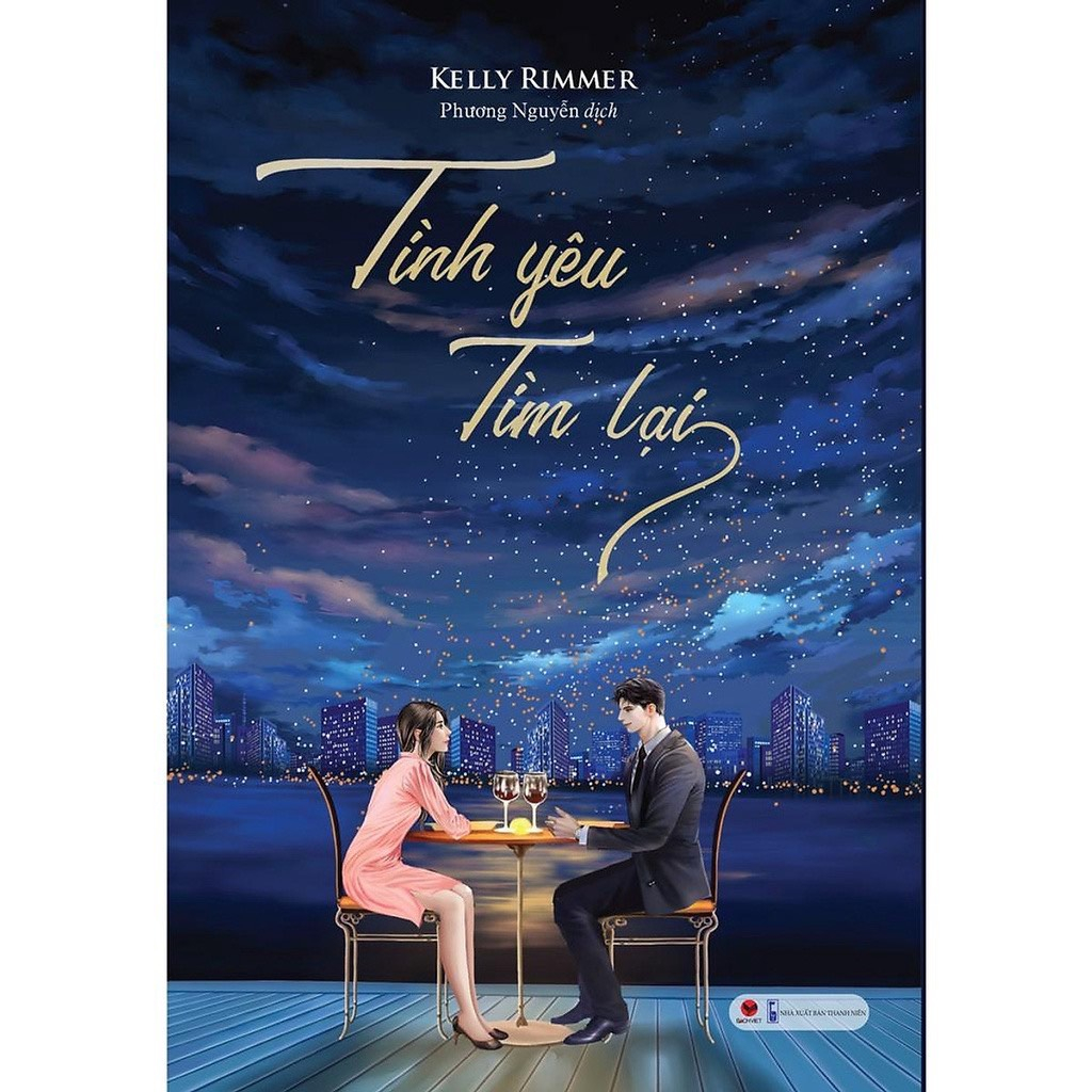 Sách - Tình yêu tìm lại (Tiểu Thuyết Kelly Rimmer)
