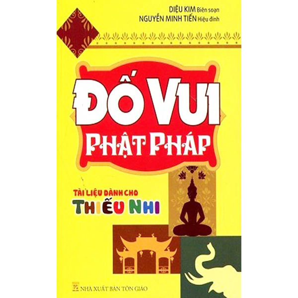 Sách - Đố Vui Phật Pháp ( Tài Liệu Dành Cho Thiếu Nhi)