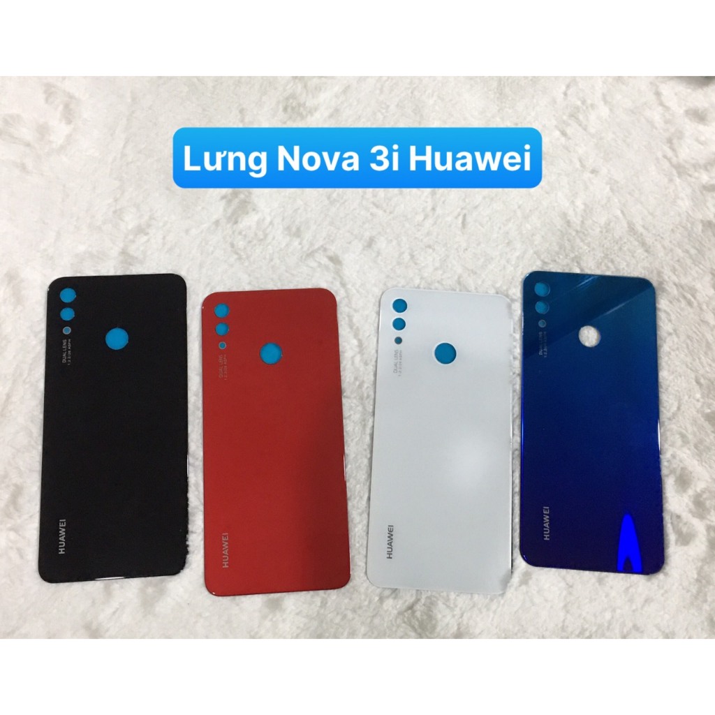Lưng Nova 3i Huawei