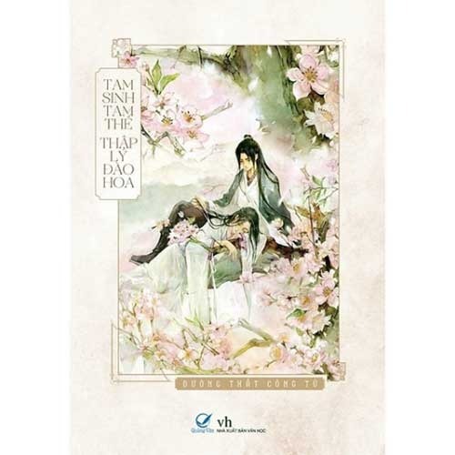Sách - Tam Sinh Tam Thế Thập Lý Đào Hoa - Đường Thất Công Tử (Tái bản)