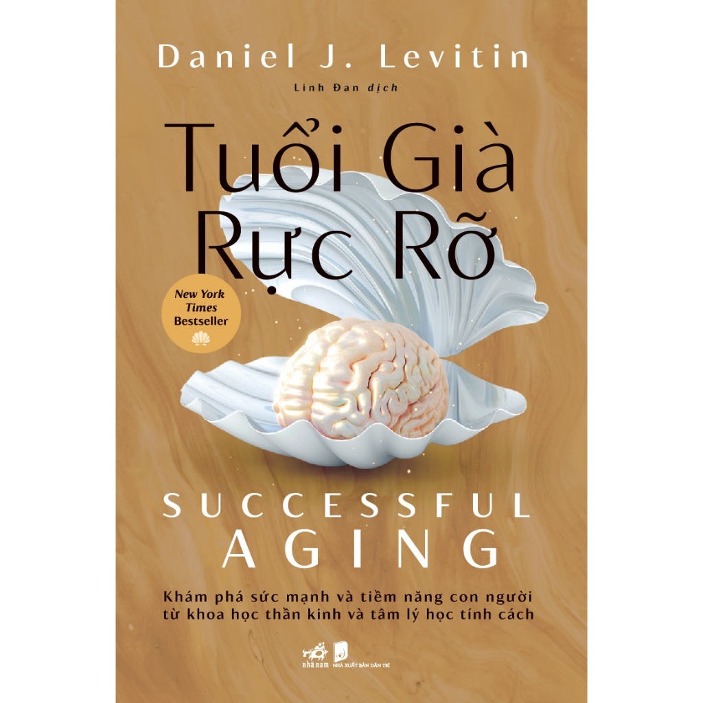 Sách - Tuổi già rực rỡ (Successful aging) (Daniel J. Levitin) (Nhã Nam)