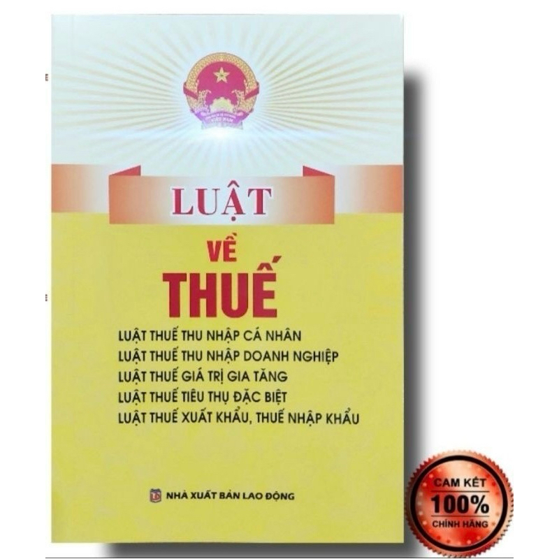 Sách -Luật Về Thuế (NXB Lao Động)