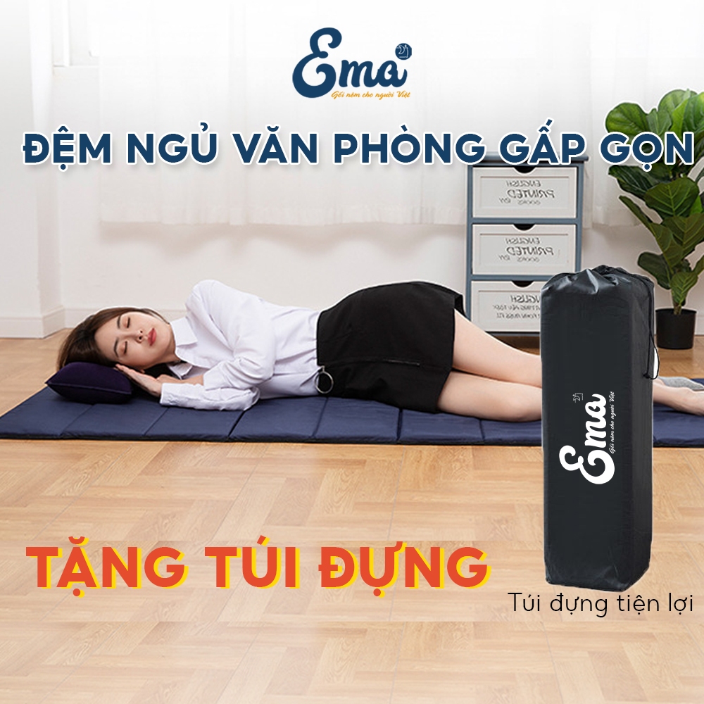 Đệm ngủ văn phòng gấp gọn EMA loại cao cấp dùng được cả mua đông - tặng túi đựng tiện lợi