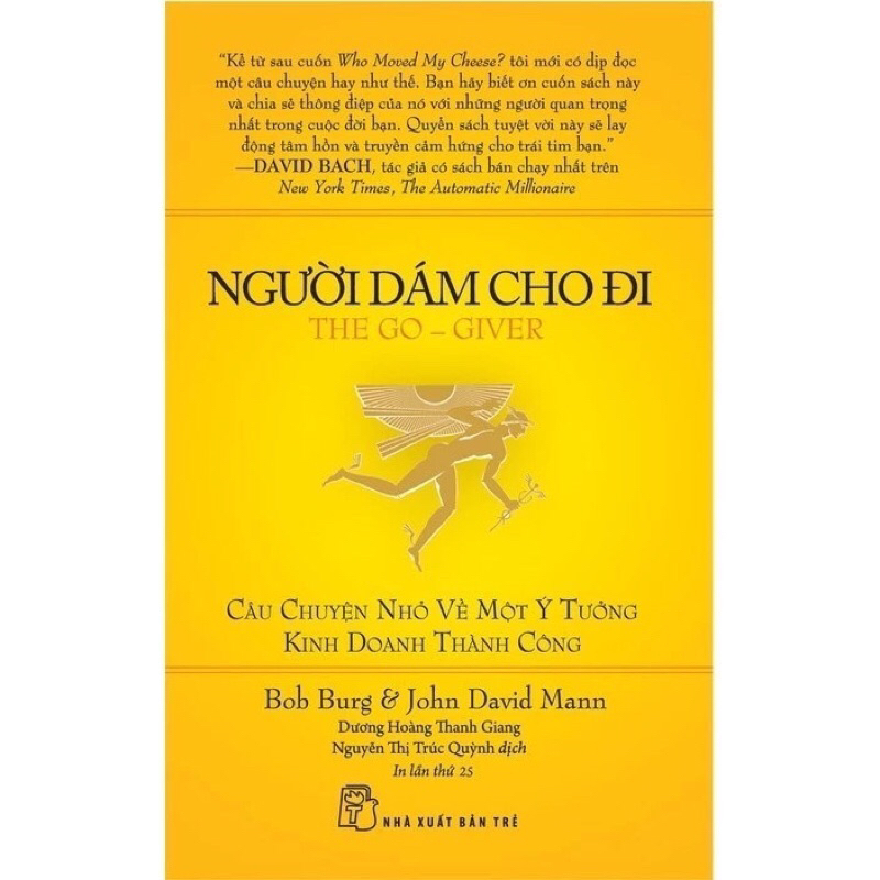 Sách: Người Dám Cho đi (Câu chuyện nhỏ về một ý tưởng kinh doanh thành công)