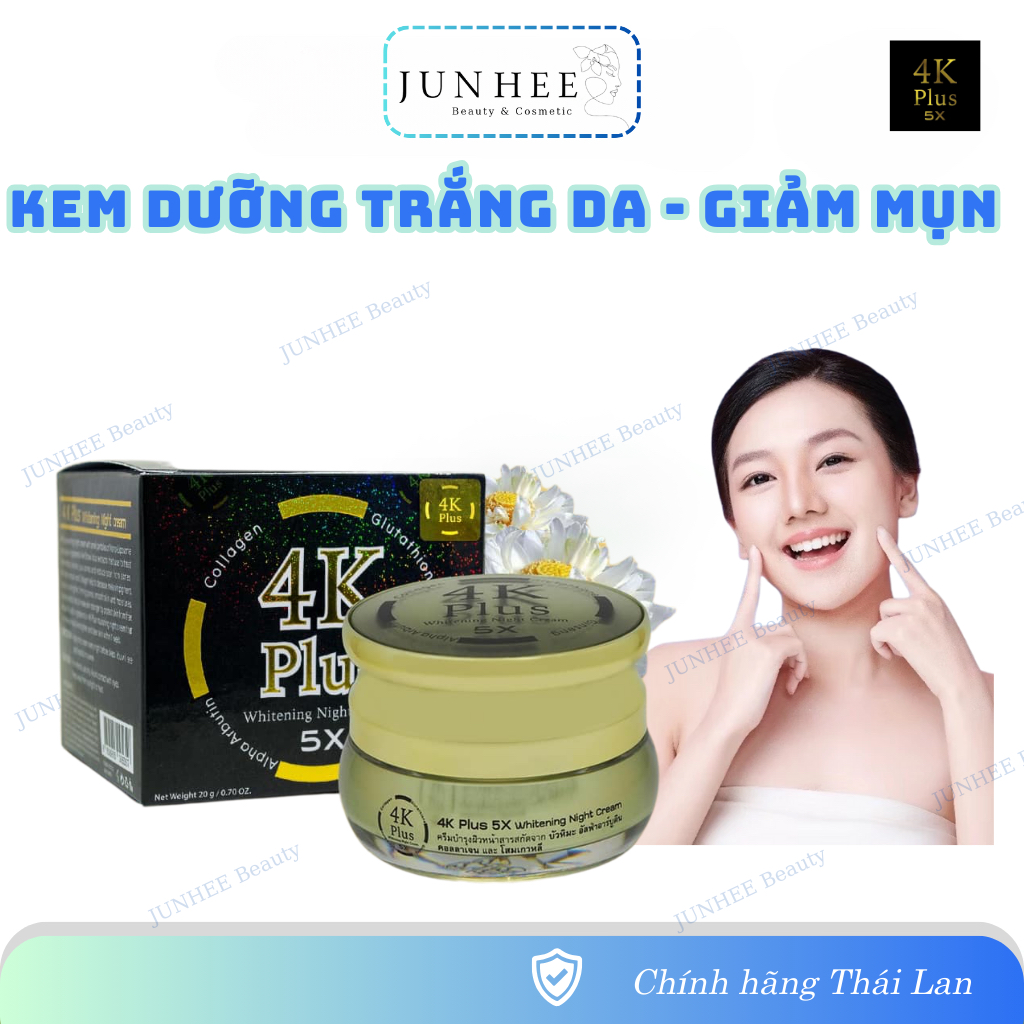 [ JUNHEE AUTH ] Kem 4K Plus dưỡng trắng da giảm mụn ban đêm Thái Lan