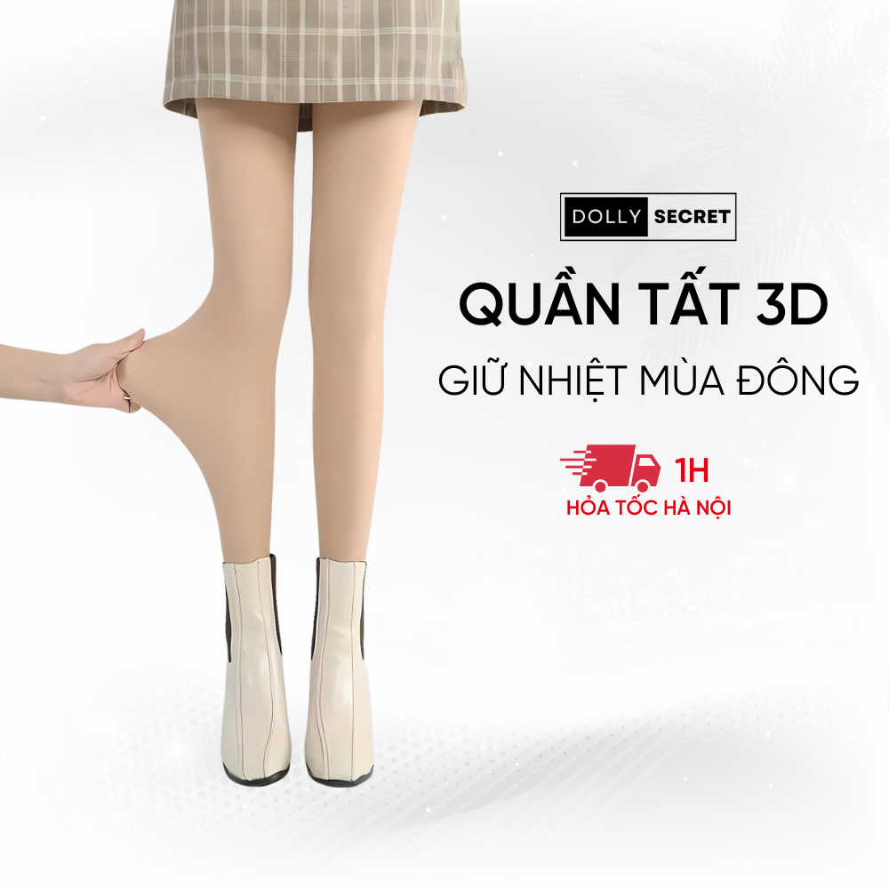 Quần Tất 3D Giữ Nhiệt Mùa Đông DOLLY SECRET Che Khuyết Điểm Giữ Ấm T40