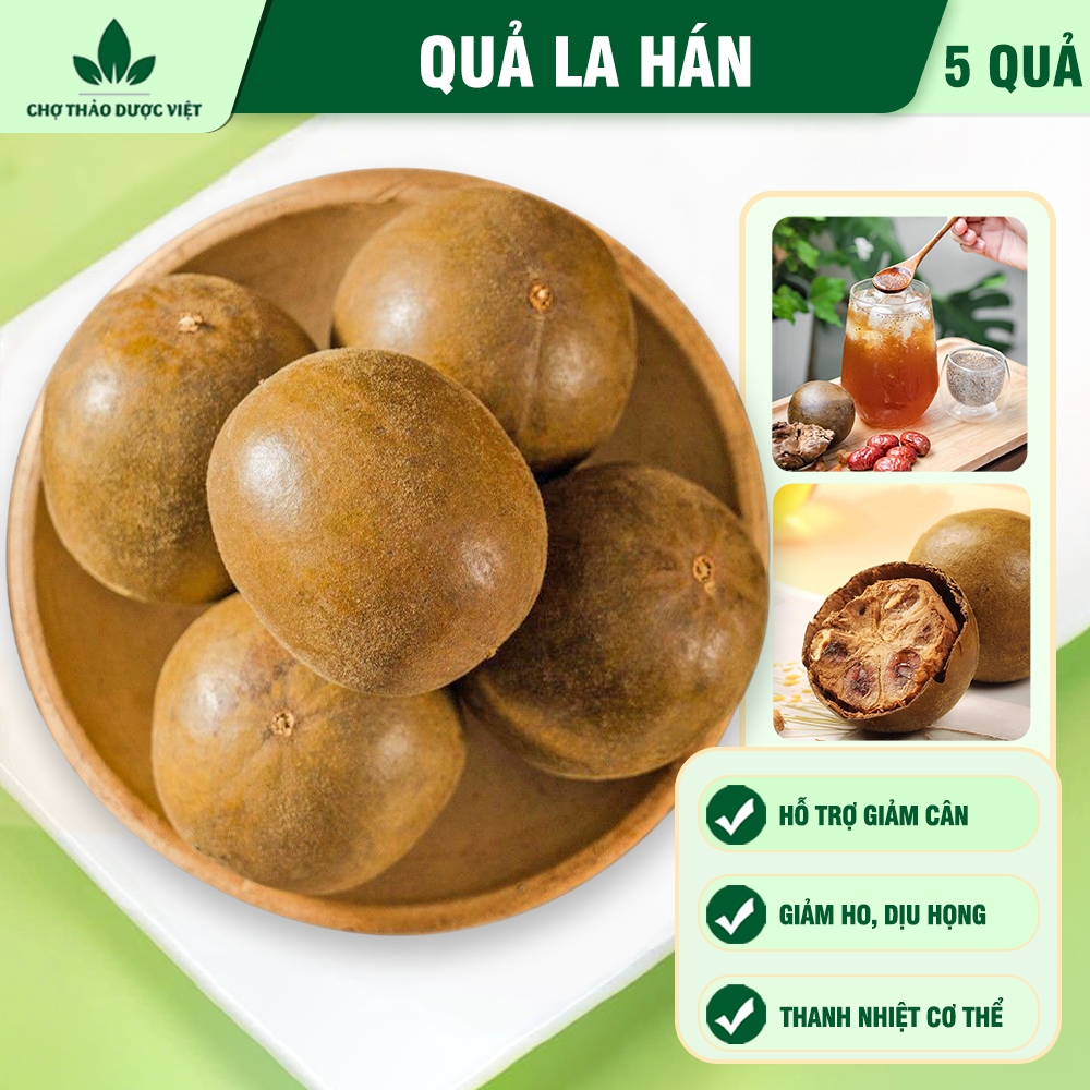 5 qủa la hán, la hán quả to, già, chắc, vị ngọt tự nhiên, nguyên liệu nấu trà thanh nhiệt, giải khát