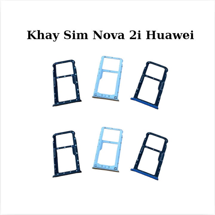 Khay Sim Nova 2i Huawei,dùng để thay thế