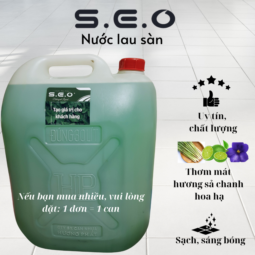 30L Nước lau sàn chuyên dụng nhà hàng, khách sạn - S.E.O-Thơm mát, khử mùi, đuổi côn trùng-Sả chanh hoa hạ