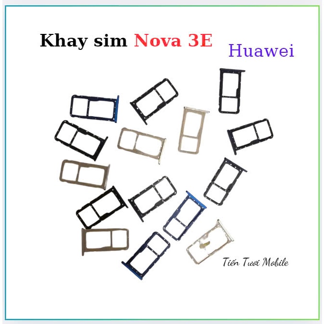 Khay sim điện thoại huawei ,nova 3E