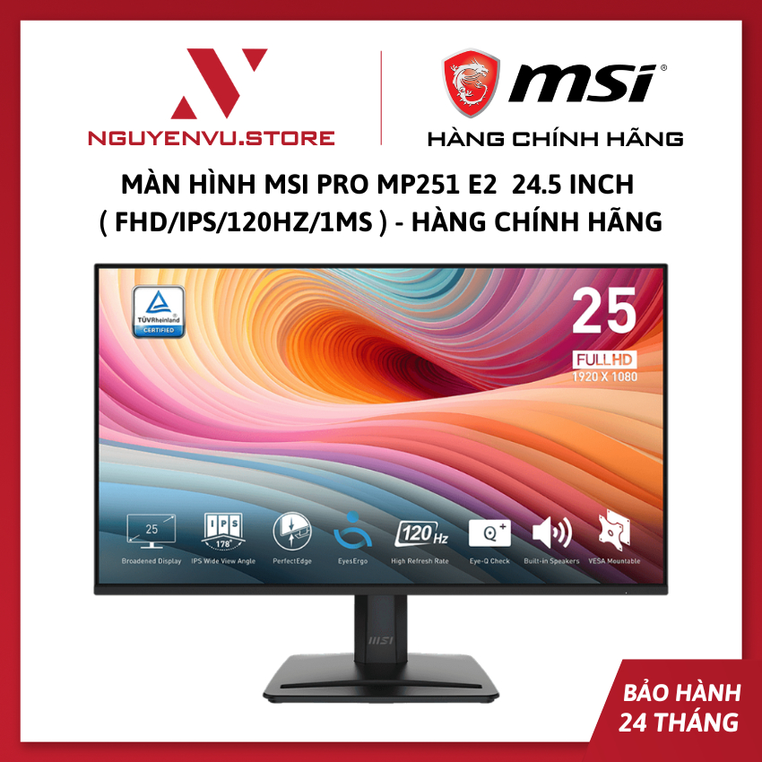 Màn Hình MSI PRO MP251 E2 / MP251W E2 24.5 inch ( FHD/IPS/120Hz/1ms ) / MP251 E14L 25 Inch (FHD/IPS/144Hz/1ms)