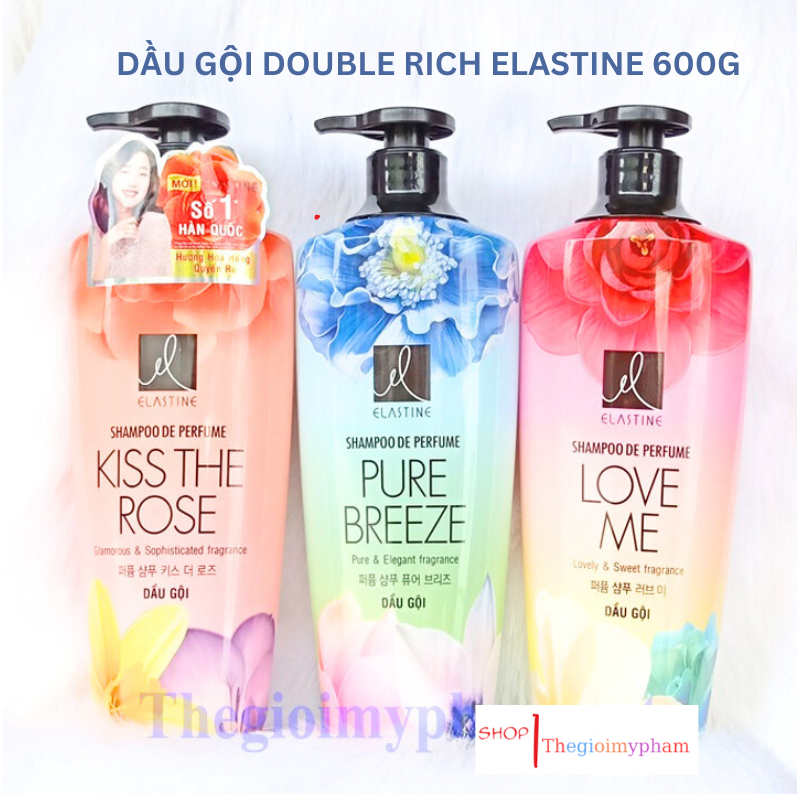 Dầu Gội Elastine De Perfume Hương- Pure Breeze/Love Me/Kiss The Rose 600g