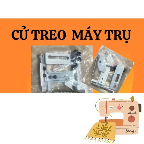 CỬ TREO  MÁY TRỤ