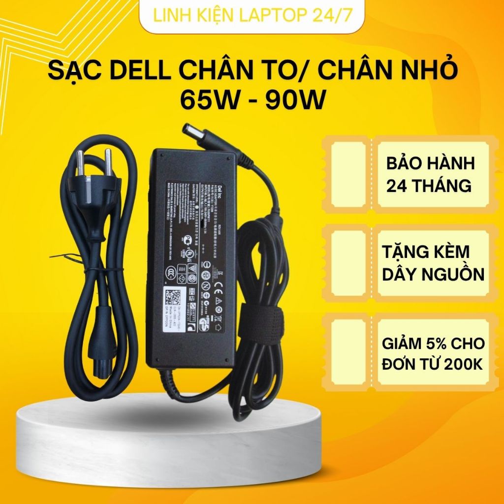 Sạc Dell Chân Kim Nhỏ, Kim To 3.34A 65W - 4.62A 90W - Sạc Laptop Dell Inspiron Latitude - Bảo Hành 24 Tháng