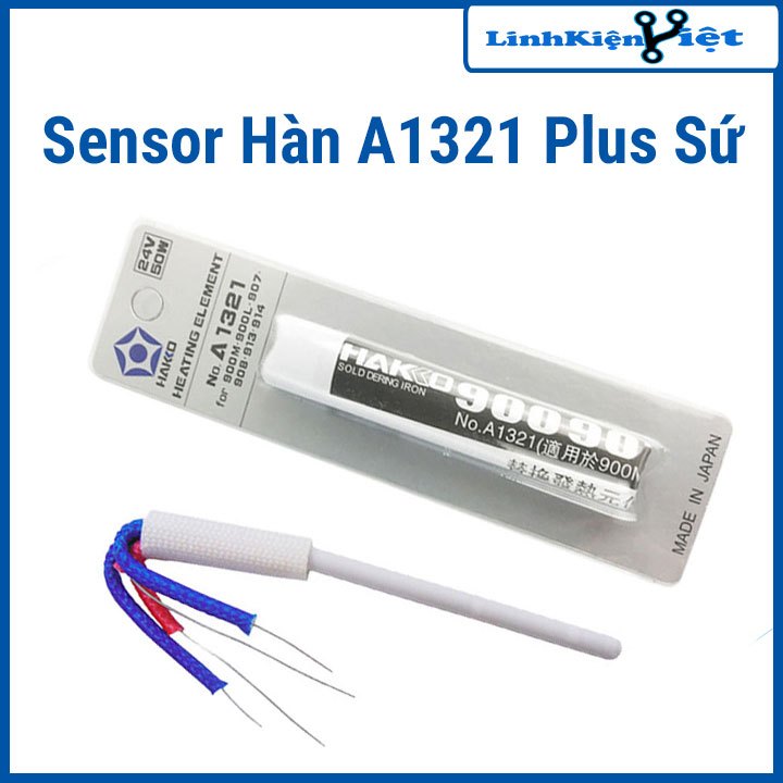 Sensor Hàn A1321 Plus Sứ Độ Bền Cao