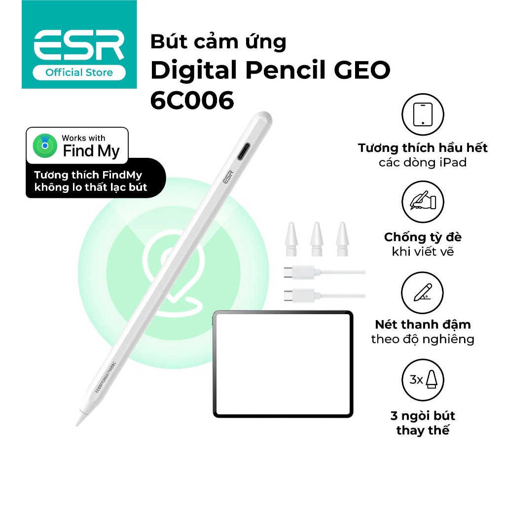 Bút cảm ứng ESR Digital Pencil GEO 6C006 dành cho iPd tính năng Định vị, Sạc nhanh 30 phút Pin 12h