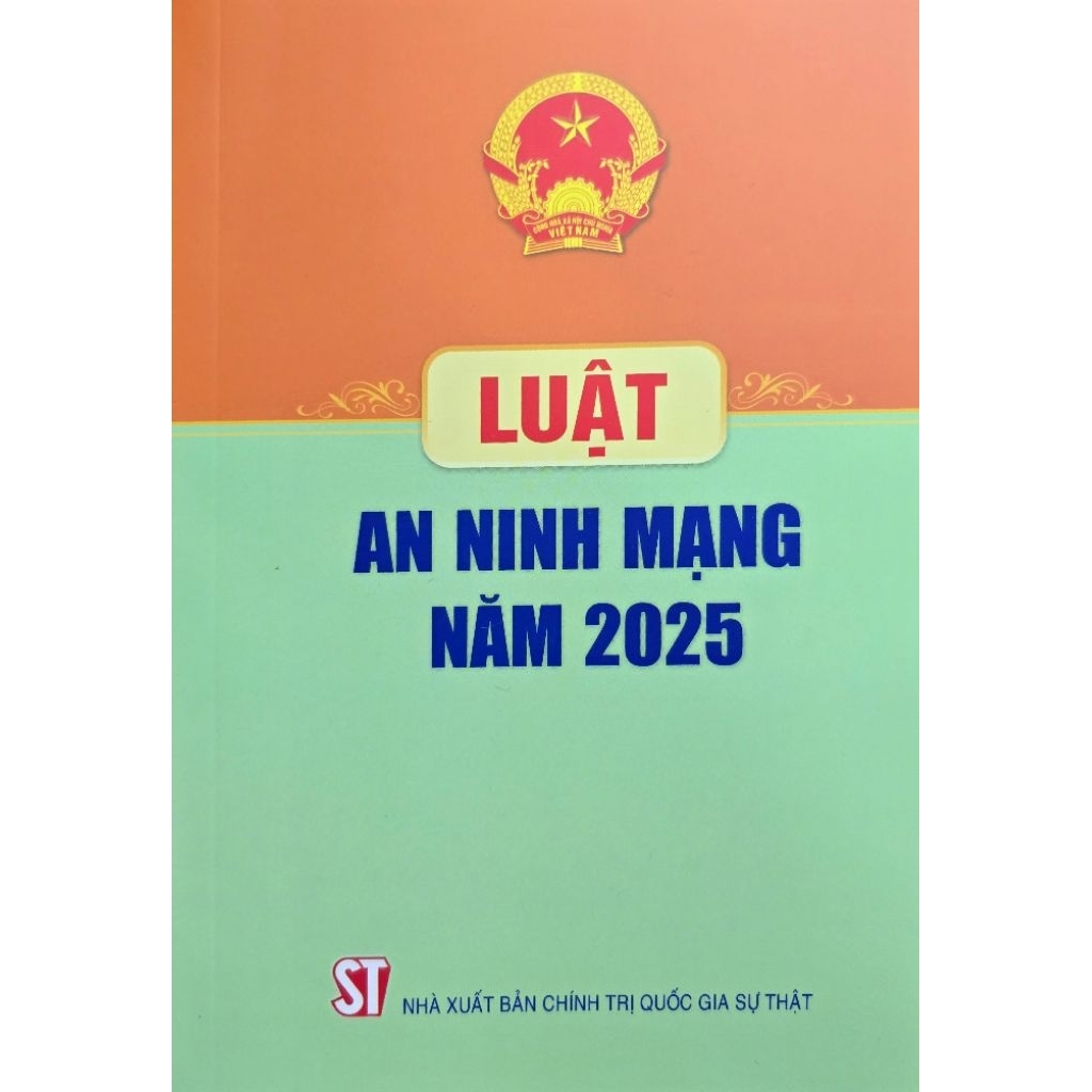 Sách - Luật An ninh mạng năm 2025 (NXB Chính trị quốc gia Sự thật)