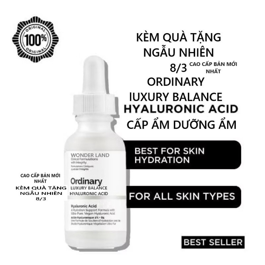Tinh chất cấp nước, độ ẩm, phục hồi da Hyaluronic Acid Ordinary luxury balance(quà tặng kèm)Hyaluronic Acid wonder land