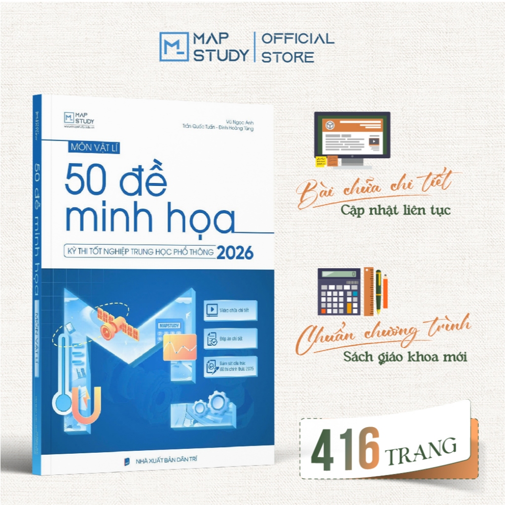 50 Đề minh họa - MÔN VẬT LÍ - Kỳ thi Tốt nghiệp THPT 2026 | Mapstudy