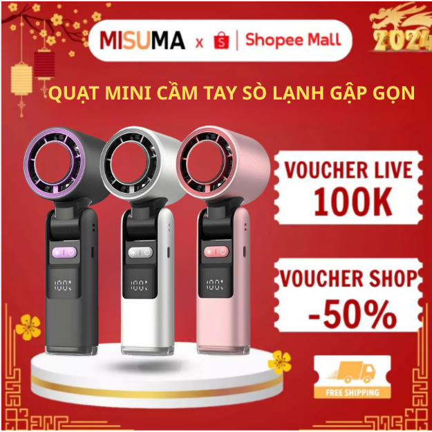 [BÁN CHẠY]Quạt Cầm Tay Mini Sò Lạnh MISUMA Dung Lượng 6000mAH Làm Mát Sò Lạnh 199 Tốc Độ Gió Gấp Gọn Tặng Kèm Dây Đeo