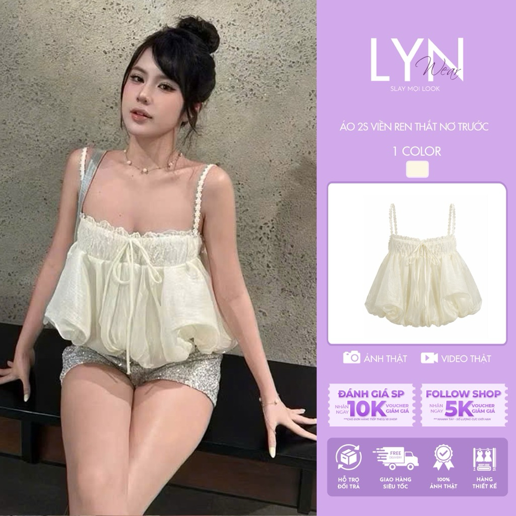| LYN WEAR | (HOẢ TỐC DEAL MỞ BÁN) Áo 2 dây bí phồng xoè phối ren ngực, thắt nơ, đi biển du lịch mùa hè