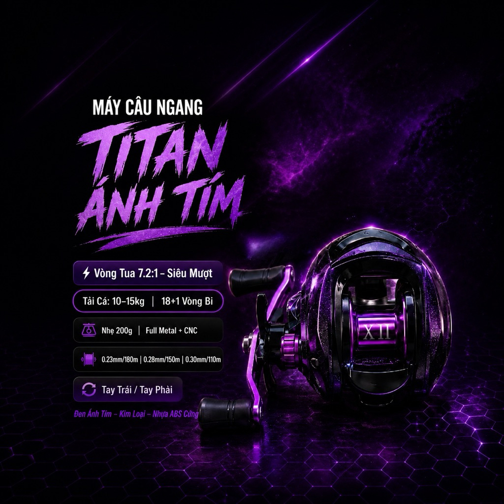 Máy Câu Ngang Ánh Tím Titan, Máy Câu Lure Giá Rẻ, Học Sinh Tay Trái, Tay Phải- Máy Câu Cá tuannghiafishing