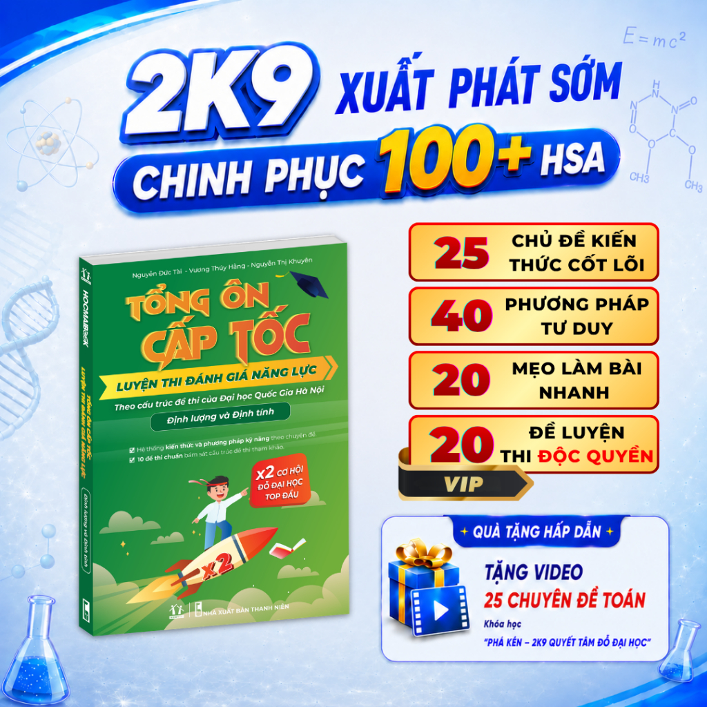 [HSA 2026] Sách tổng ôn cấp tốc luyện thi đánh giá năng lực - Định lượng và Định tính - ĐHQG HN - HOCMAI