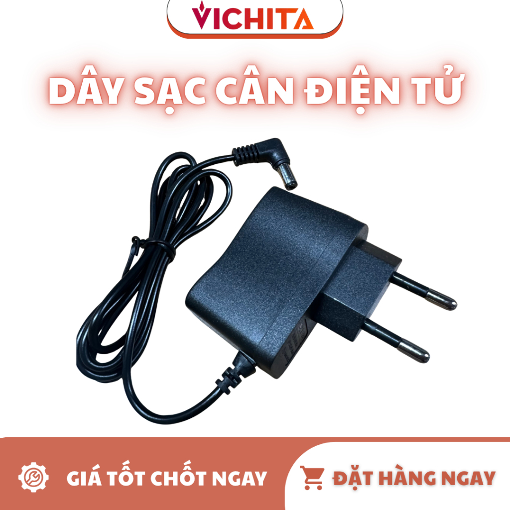 Sạc cân điện tử 6V [ sẵn hàng ] [ CÂN VICHITA ]