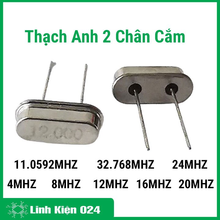 Thạch Anh 2 Chân Cắm