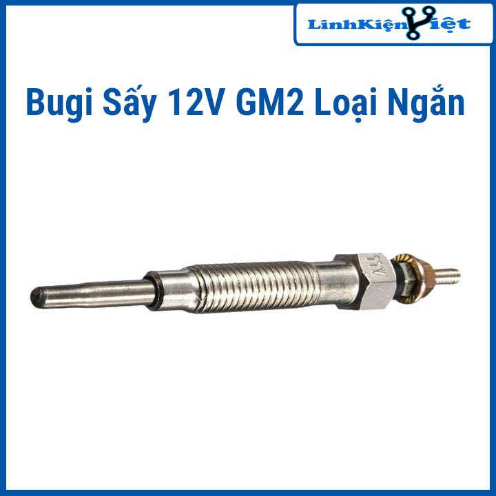 Bugi Sấy 12V GM2 ( hàng Nhật )