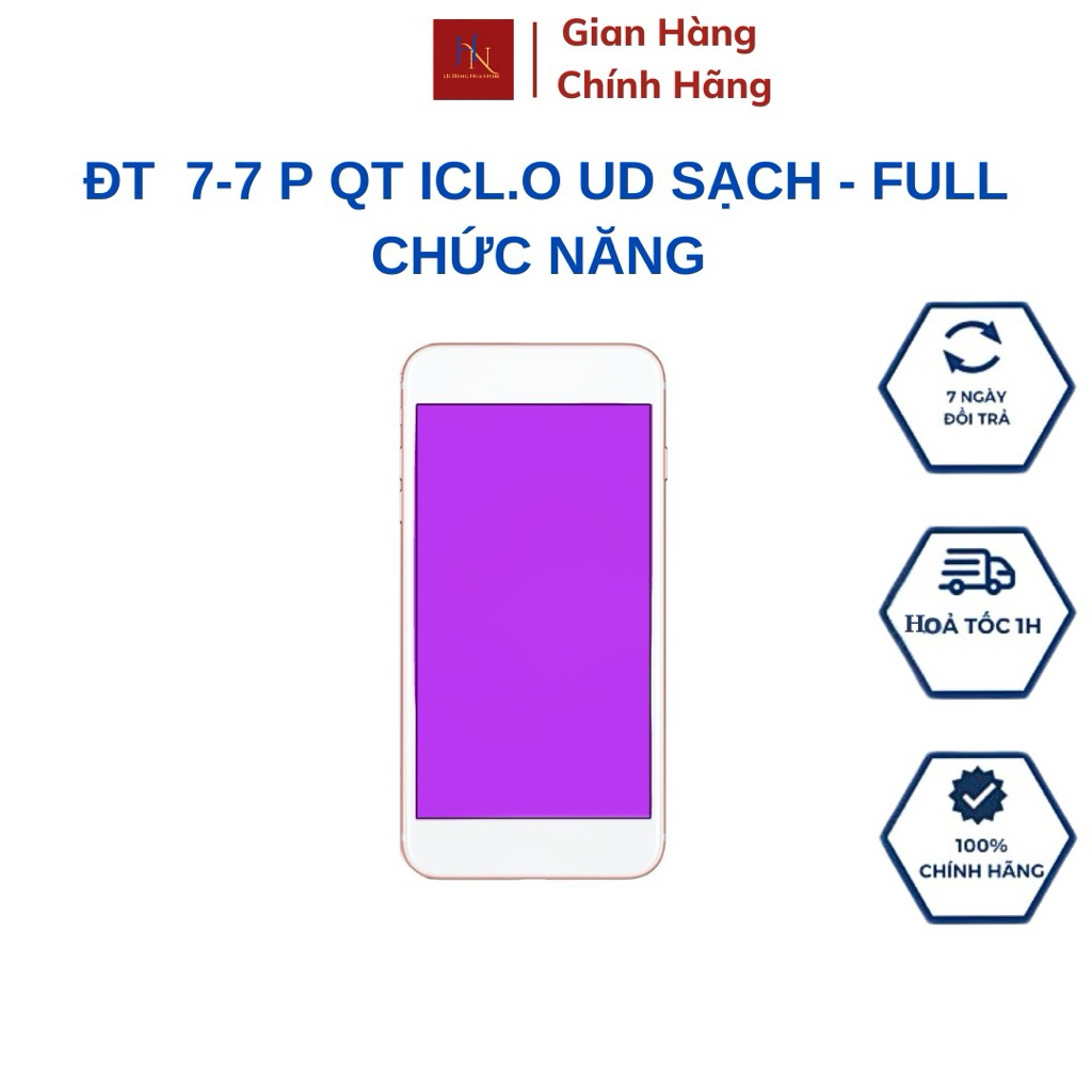 ĐT CŨ Dành Cho 7 7 P QUỐC TẾ ICL.OUD SẠCH Reset Cập Nhật Ok Full Chức Năng -LK Hùng Nga