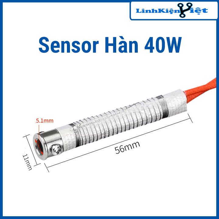 Sensor Hàn 40W