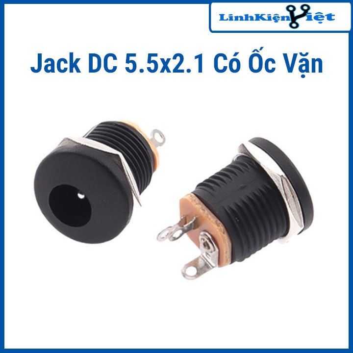 Jack DC 5.5x2.1 Có Ốc Vặn