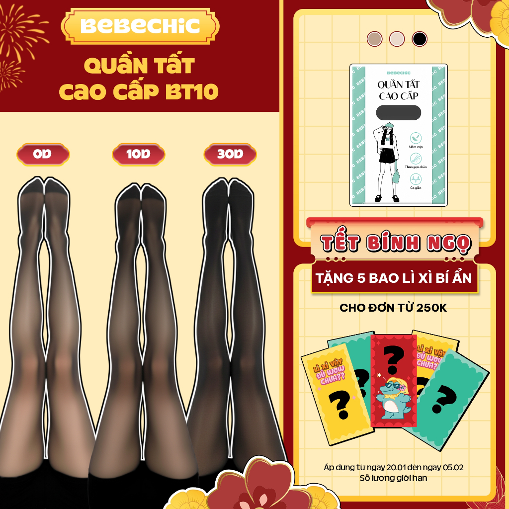 Quần Tất BT10 BEBECHIC Tàng Hình, Che Khuyết Điểm, Thon Gọn Chân Cao Cấp (0D/5D/10D/15D/30D)
