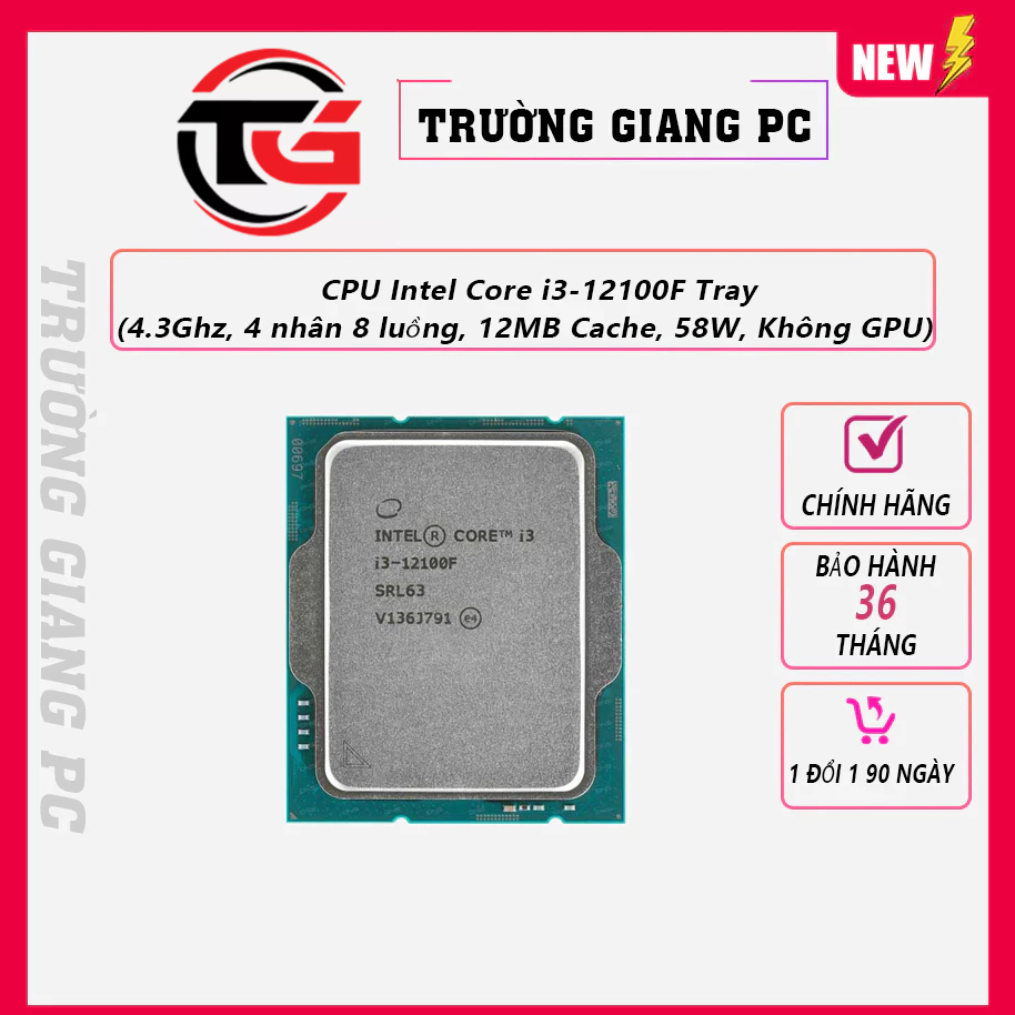 CPU Intel core i3 12100F( 4 NHÂN 8 LUỒNG / 3.3 - 4.3 GHZ / 12MB ) Socket LGA 1700 - Tray