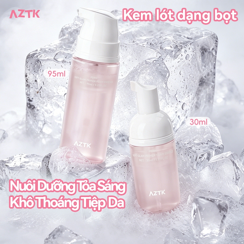 AZTK Kem Lót Dạng Bọt 2in1 Dưỡng Ẩm Kiềm Dầu, Mask Sủi Bọt Trước Makeup Trang Điểm Cho Da Mịn Sáng 30/95ML