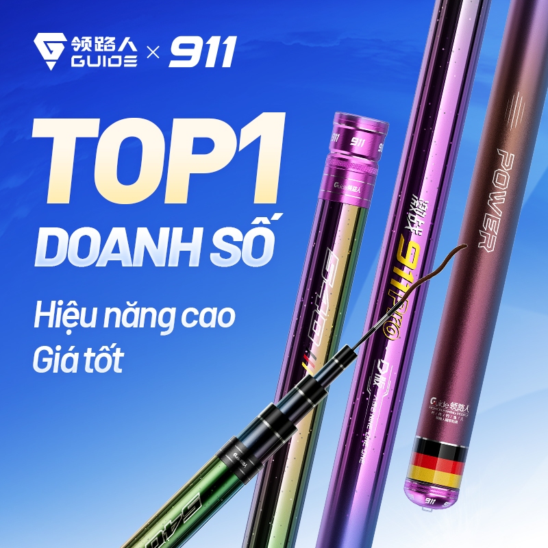 Guide - Cần câu đài tổng hợp 911, độ cứng 4.5H/5.5H, carbon cao cấp siêu nhẹ, cảm giác tay cầm tốt, giữ cá ổn định, hiệu năng vượt trội trong tầm giá