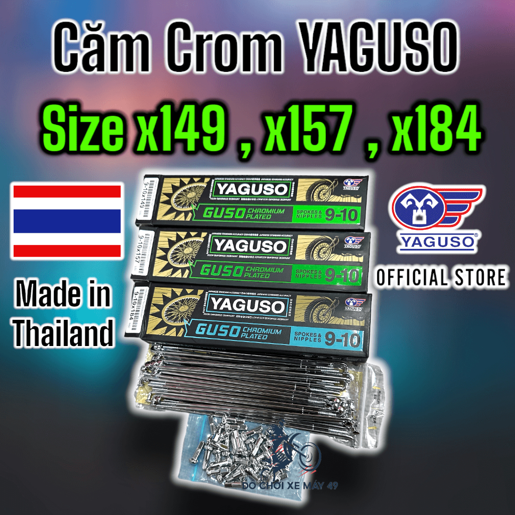 Căm Yaguso chính hãng nhập Thái Lan đủ size (x149,x157,x184 ) gắn xe Dream wave sirius exciter winner sonic raider >>>