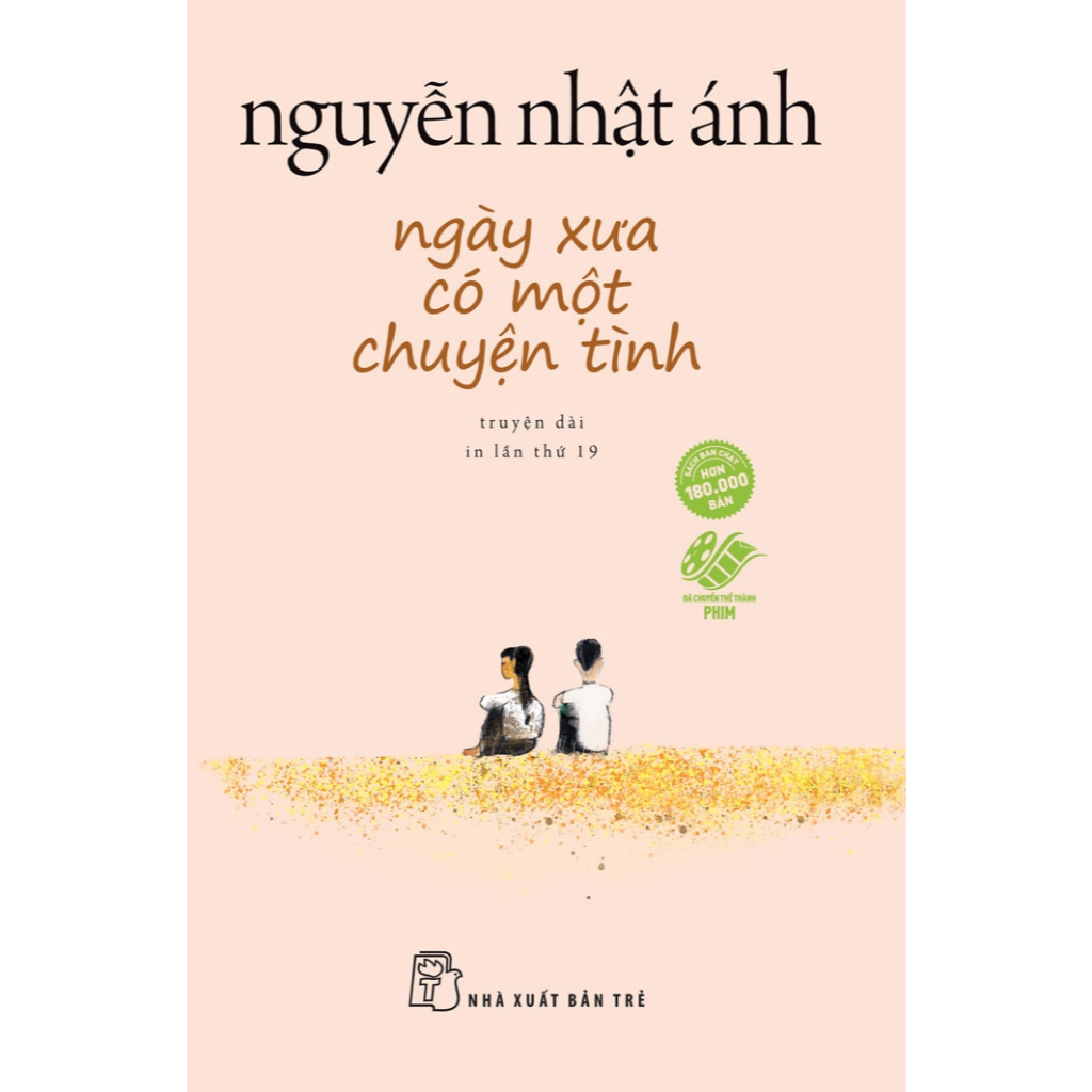 Sách - Ngày Xưa Có Một Chuyện Tình - Tái Bản 2024 - Tặng Poster Phim và Postcard Phim - Nguyễn Nhật Ánh (NXB Trẻ)