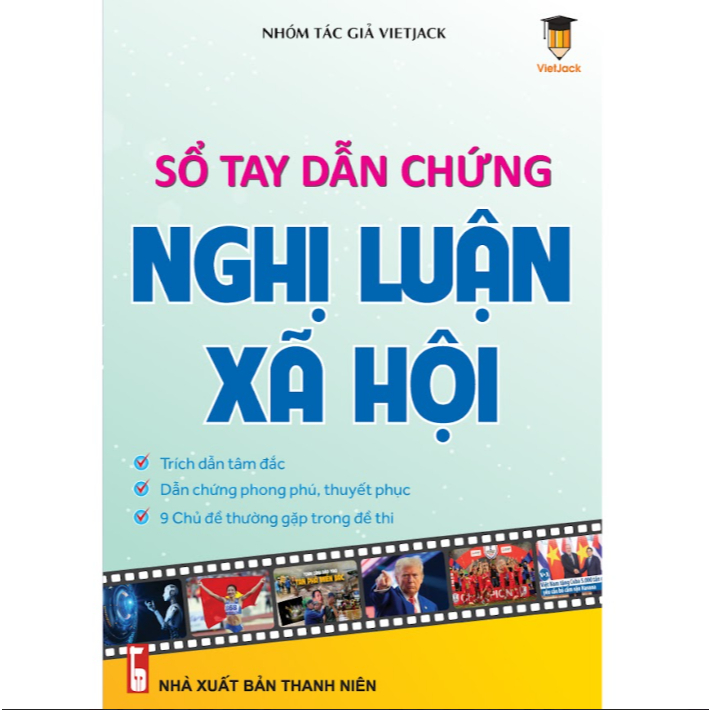 Sách - Sổ tay dẫn chứng nghị luận xã hội (Sách 2026 theo chương trình mới dành cho 2k8)