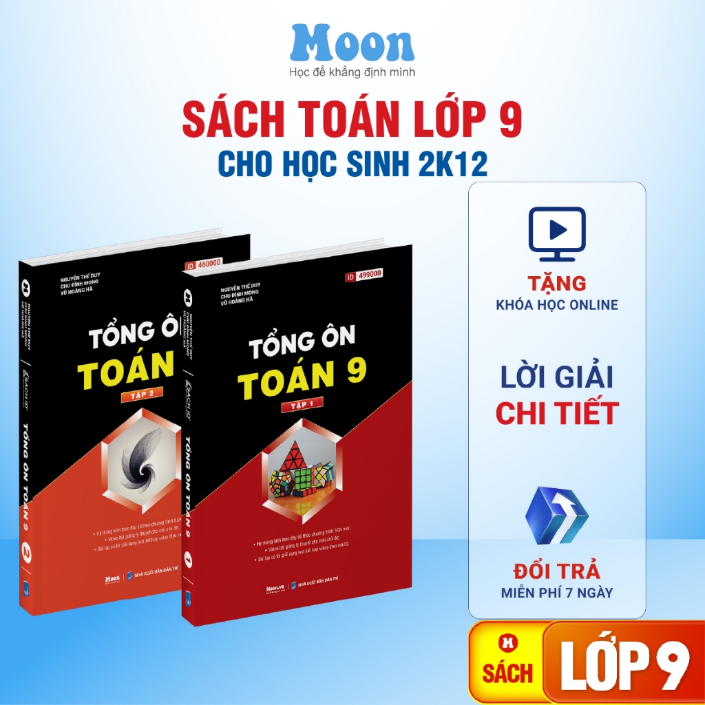 Sách tổng ôn Toán 9 tập 1 & 2 Chương trình mới : Sách toán 9 ôn thi vào 10 Cho 2K12 - Moonbook