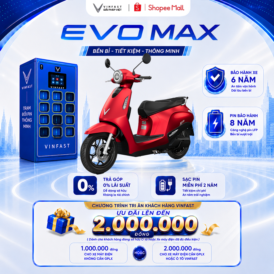 Xe máy điện VinFast Evo Max - Đối pin tại trụ (Thuê Pin) - Vận tốc 70km/h