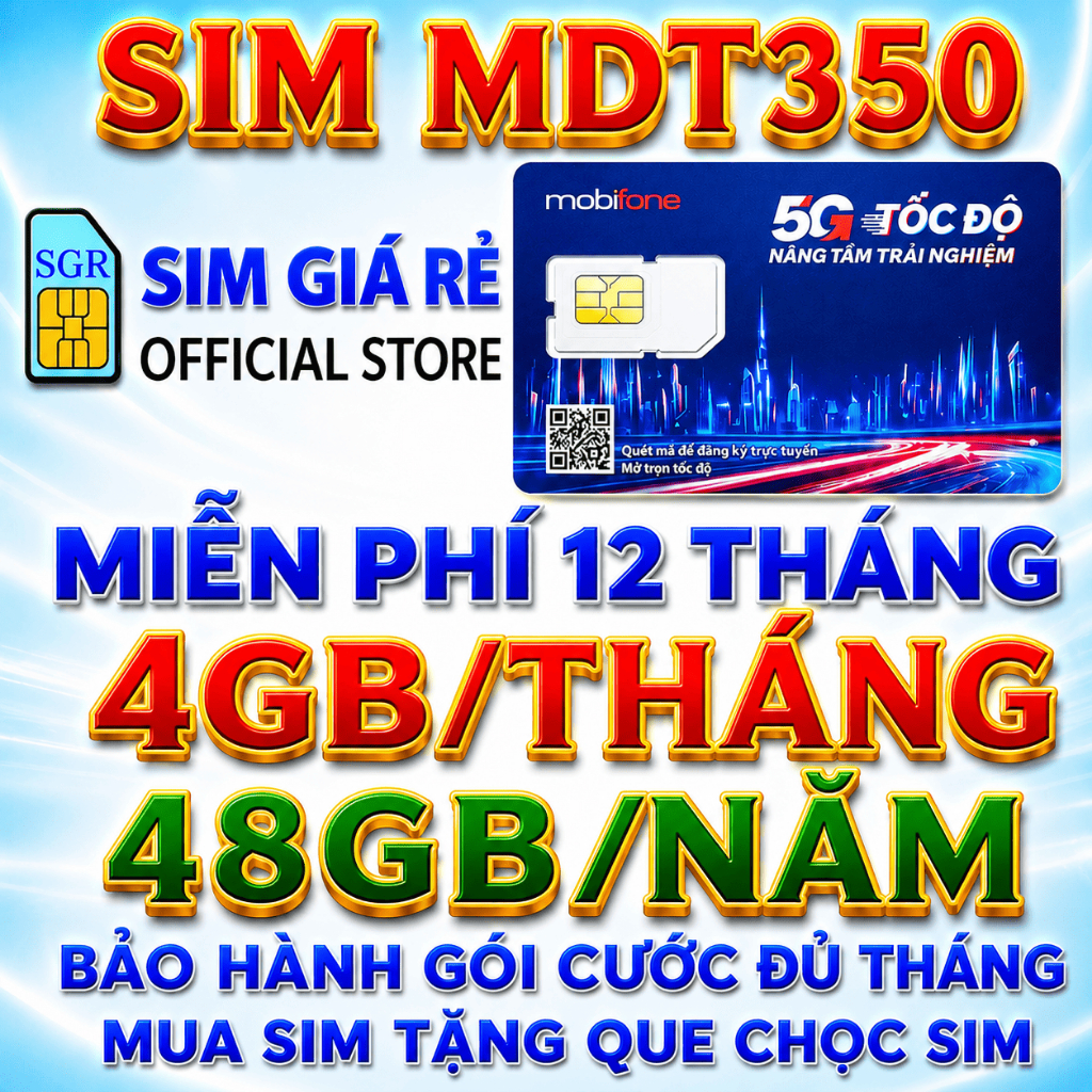 Sim Mobifone 4G 5G 1 năm MDT350, MDT255, 100GB, 150GB, 12MDT50, 12MDT150 trọn gói không nạp tiền