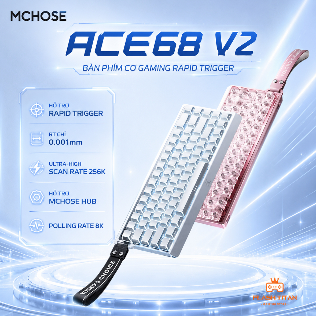 Bàn Phím Cơ Gaming Mchose ACE68 V2 HE Có Rapid Trigger - Nâng cấp 8k Polling Rate - RT 0.001mm Dùng Chơi Game FPS