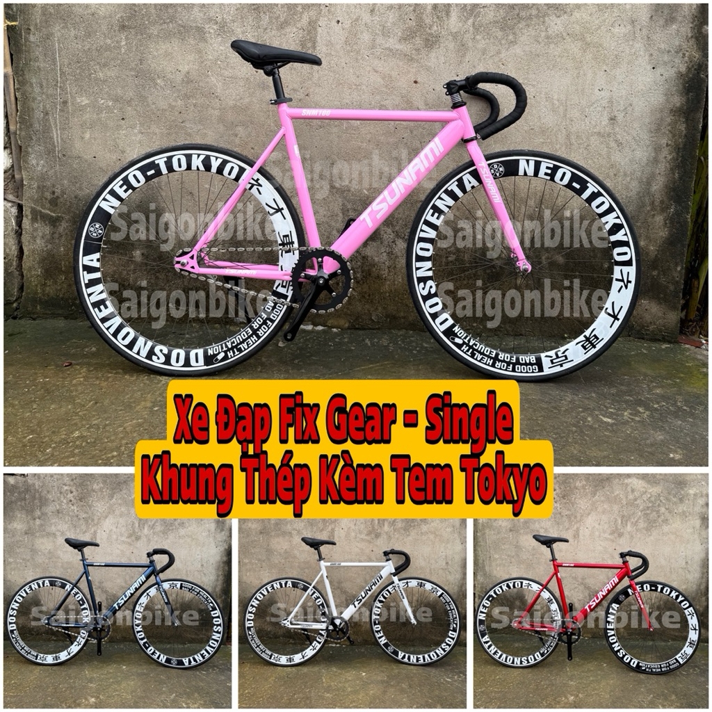 Xe Đạp Thể Thao Fix Gear Và Single Tsunami Snm100 Khug Thép Kèm Tem Tokyo - Phanh Tay - Xích Đậu -Dây Strap - Đồ Lắp